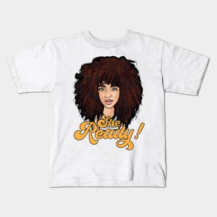 She Ready! Kinky Curly Afro Kids T-Shirt